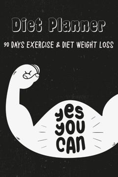 portada Diet Planner: 90 Days Exercise & Diet Weight Loss Journal Diary Log | Weight Loss Diary | Diet & Fitness Tracker | Diet Journal | food journals for ... Volume 2 (food journals for weight loss)