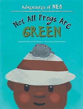 portada Not all Frogs are Green (Adventures of Neo) (en Inglés)