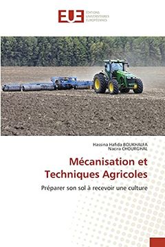 portada Mécanisation et Techniques Agricoles: Préparer son sol à Recevoir une Culture 