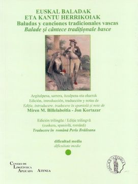 portada Euskal Baladak Eta Kantu Herrikoiak (Trilingüe Vasco - Español - Rumano) (Colección de Bilingües) (in Spanish)
