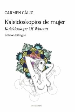 portada Kaleidoskopios de Mujer: Edición Bilingüe Castellano-Inglés: 631 (Poesia) (in Spanish)