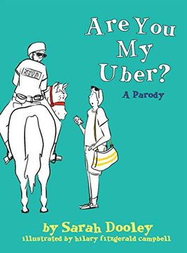 portada Are you my Uber? A Parody (en Inglés)