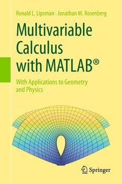 portada Multivariable Calculus With Matlab®: With Applications to Geometry and Physics (in English)
