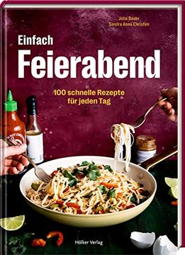 portada Einfach Feierabend: 100 Schnelle Rezepte für Jeden tag (en Alemán)