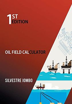 portada Oil Field Calculator (en Inglés)