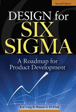 design for six sigma,a roadmap for product development (en Inglés)