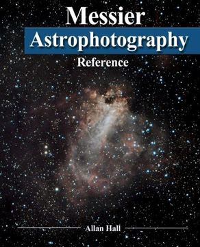 portada Messier Astrophotography Reference (en Inglés)