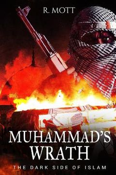 portada Muhammad's Wrath: The Dark Side of Islam