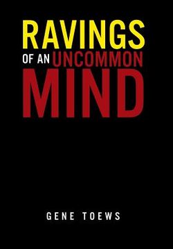 portada Ravings of an Uncommon Mind (en Inglés)