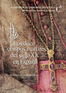 portada Los doce obispos mártires del siglo XX en España