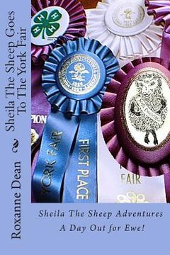 portada Sheila The Sheep Goes To The York Fair: A Day Out for Ewe! (in English)