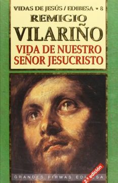 portada Vida de Nuestro Señor Jesucristo (Grandes firmas Edibesa) (in Spanish)