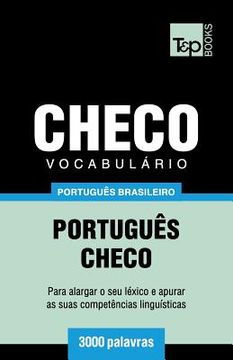 portada Vocabulário Português Brasileiro-Checo - 3000 palavras (en Portugués)