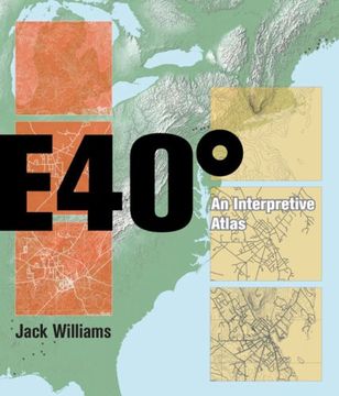 portada East 40 Degrees: An Interpretive Atlas (in English)