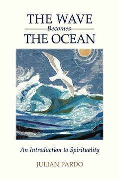 portada the wave becomes the ocean: an introduction to spirituality