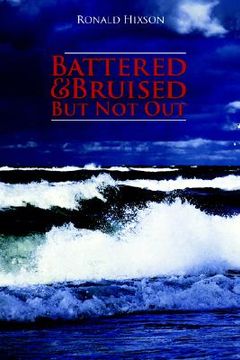 portada battered & bruised but not out