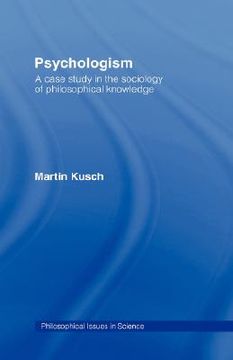 portada psychologism: the sociology of philosophical knowledge (en Inglés)