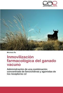 portada Inmovilizacion Farmacologica del Ganado Vacuno