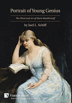 portada Portrait of Young Genius: The Mind and art of Marie Bashkirtseff [Premium Color] (Vernon Series on the History of Art) 