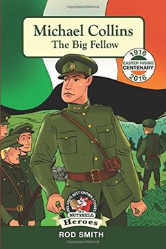 portada Michael Collins: The big Fellow: 5 (in a Nutshell Heroes) (en Inglés)