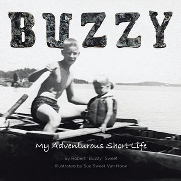 portada Buzzy: My Adventurous Short Life (en Inglés)