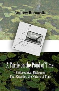 portada a turtle on the pond of time (in English)