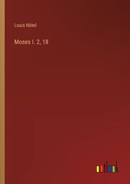 portada Moses I. 2, 18 (en Alemán)