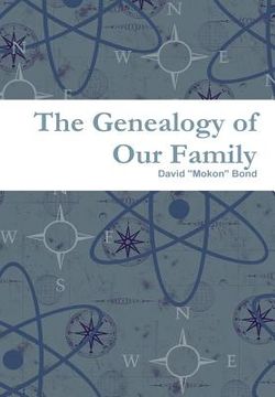 portada The Genealogy of Our Family (en Inglés)