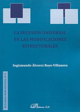 portada La sucesión universal en las modificaciones estructurales