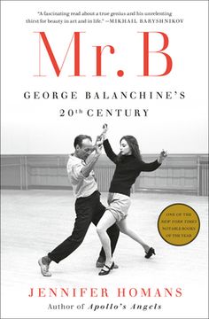portada Mr. B: George Balanchine'S 20Th Century (en Inglés)