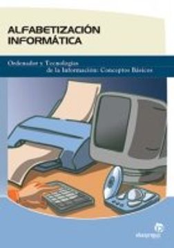 portada Alfabetización informática : ordenador y tecnologías de la información