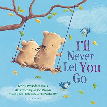 portada I'll Never Let You Go (padded board book)