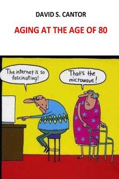 portada Aging at the Age of 80 (en Inglés)