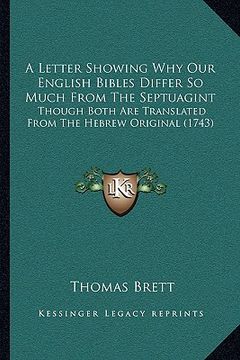 portada a letter showing why our english bibles differ so much from the septuagint: though both are translated from the hebrew original (1743) (en Inglés)