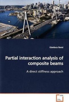 portada Partial Interaction Analysis of Composite Beams: A Direct Stiffness Approach (en Inglés)