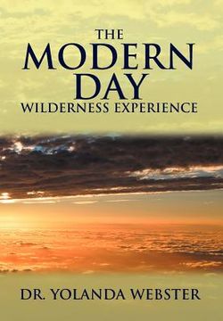 portada the modern day wilderness experience (in English)