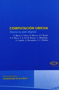 portada Computación Ubicua: Hacia la Piel Digital (Monografías)