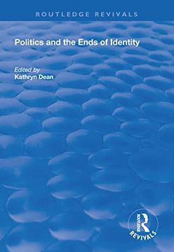portada Politics and the Ends of Identity