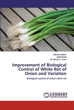 portada Improvement of Biological Control of White Rot of Onion and Variation