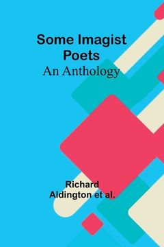 portada Some Imagist Poets: An Anthology (en Inglés)