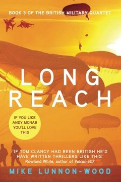 portada Long Reach: Volume 3 (The British Military Quartet)