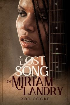 portada The Lost Song of Miriam Landry (en Inglés)