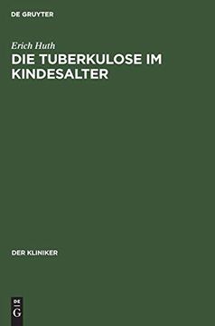 portada Die Tuberkulose im Kindesalter (Der Kliniker) (in German)