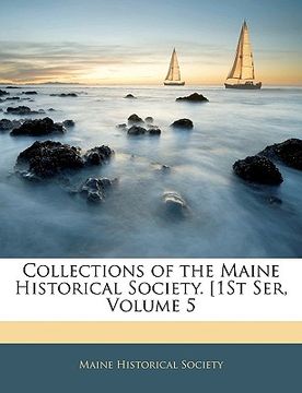 portada collections of the maine historical society. 1st ser, volume 5 (en Inglés)