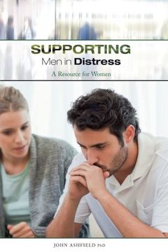 portada Supporting Men in Distress: A Resource for Women