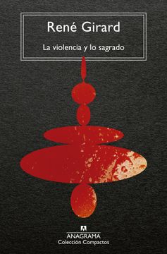portada La Violencia y lo Sagrado (in Spanish)