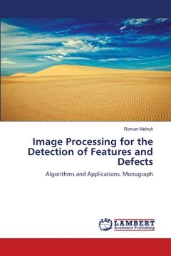portada Image Processing for the Detection of Features and Defects