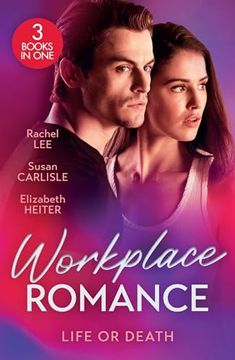 portada Workplace Romance: Life or Death: Murdered in Conard County (Conard County: The Next Generation) / Firefighter's Unexpected Fling / Secret Investigation