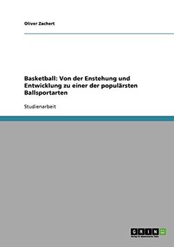 portada Basketball: Von der Enstehung und Entwicklung zu einer der populärsten Ballsportarten (German Edition)