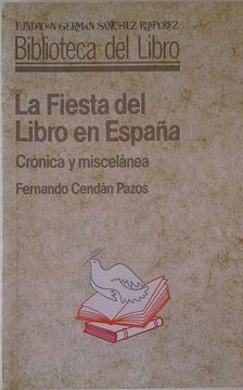portada La Fiesta del Libro en España Cronica y Miscelanea